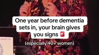 One year before Dementia sets in, your Brain gives you Signs
