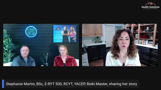 Health Solutions: Stephanie Martin, BSc, E-RYT 500, RCYT, YACEP, Reiki Master, Sharing Her Story