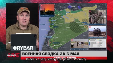 ❗️🌍🎞 🎣 Rybar Highlights of the Middle East on May 7, 2025