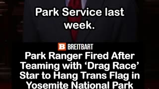 Park Ranger Fired After Helping Hang Trans Flag in Yosemite National Park