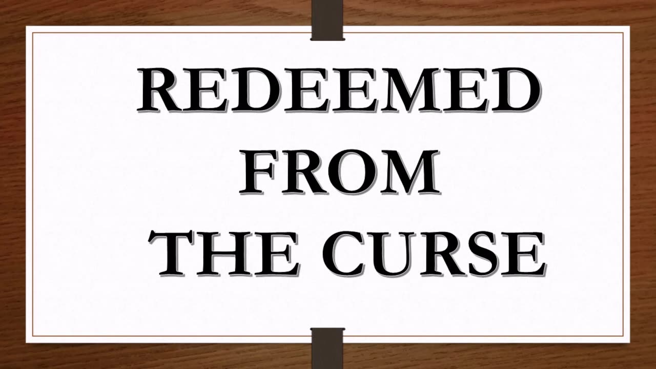 Redeemed From The Curse (December 3, 2011)