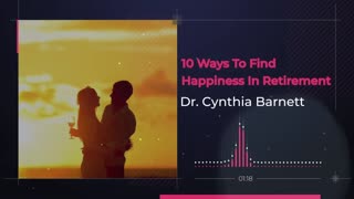 10 Ways To Find Happiness In Retirement