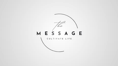 The Message | Your Time