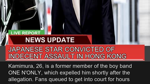 Japanese Star Convicted of Indecent Assault in Hon