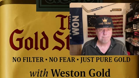 The Gold Standard LIVE--11/21/25--The Return of the True King
