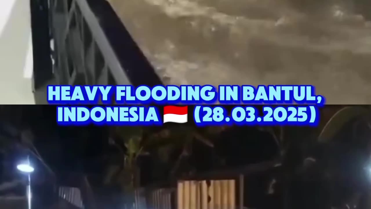 Heavy flooding in Bantul, Indonesia 🇮🇩 (28.03.2025)