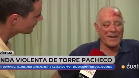 Anciano GOLPEADO por marroquíes reconoce estar aterrado por la llegada de inmigrantes ilegales