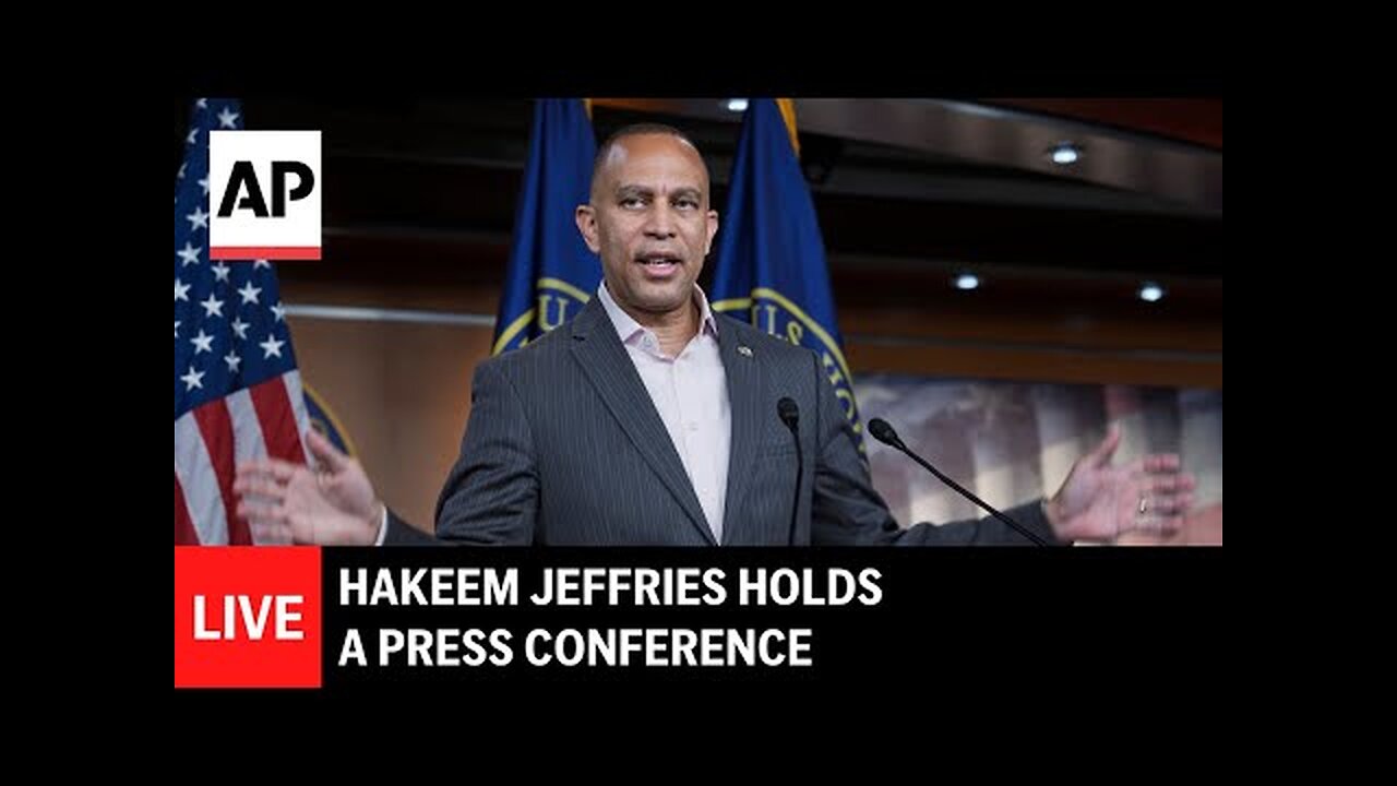 Hakeem Jeffries holds a press conference - "Americans will die"