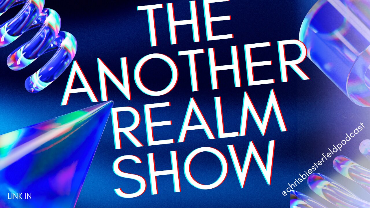 The Another Realm Show!