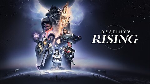trying destiny Rising