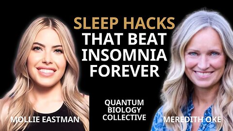 Ep 125: Mollie Eastman – Reversing Insomnia Using Circadian Rhythms and Quantum Biology