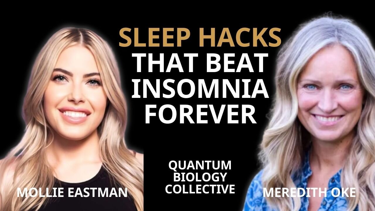 Ep 125: Mollie Eastman – Reversing Insomnia Using Circadian Rhythms and Quantum Biology