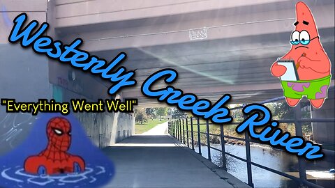 Westerly Creek River