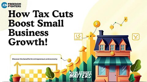 The Impact of Tax Cuts on Small Business Growth with Guy Berkebile