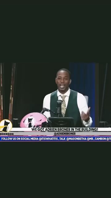 ADRIEN BRONER PULLS UP & KILLA THROWS HIM OFF THE SHOW