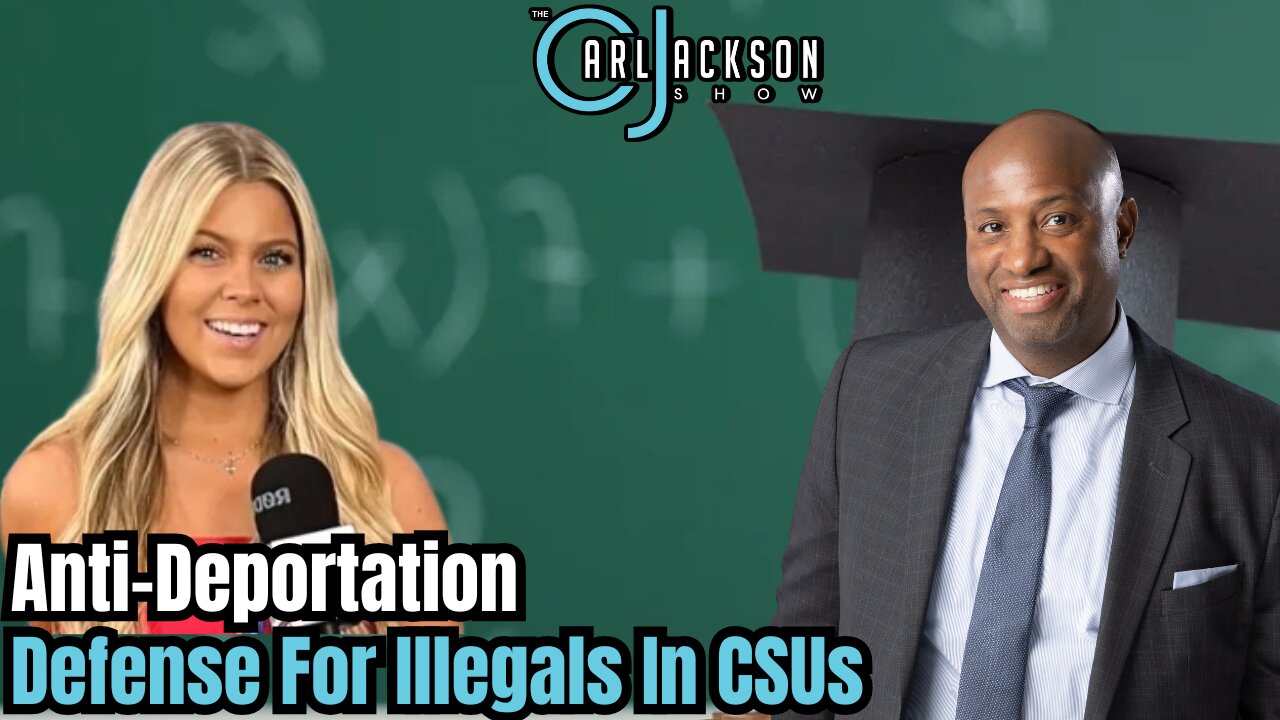 Cali Taxpayers Fund “Free” Anti-Deportation Defense For Illegals In CSUs