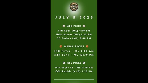 Free Picks July 9 2025
