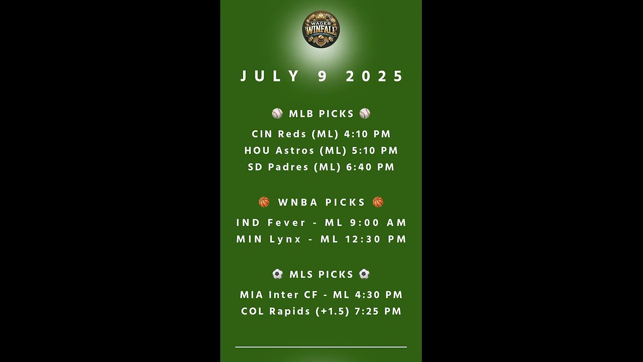 Free Picks July 9 2025