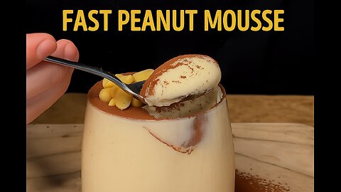 🥜FAST PEANUT MOUSSE🥜