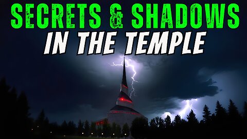 Secrets & Shadows: Exposing Spiritual Abuse in the Mormon Church