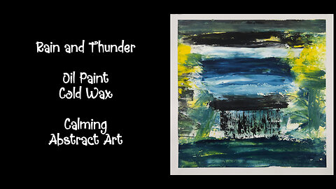 Immersive Abstract Art in 5/4 | Oil Painting with Rain & Thunder