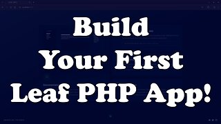 Build a Leaf PHP 4.2 App with MariaDB in Minutes (MVC Made Easy!)