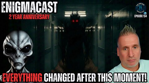 Everything Changed After This Moment! #EnigmaCast 104