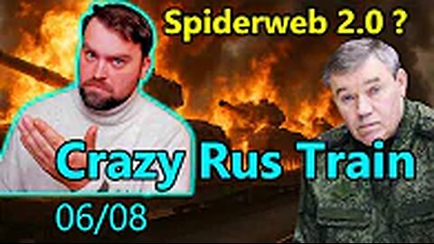 Update from Ukraine | Spiderweb 2.0 Operation | Ruzzian Military Train hit or? What was it?