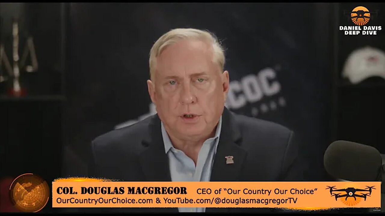 Col Doug Macgregor: Trump Treats Russia Like an Enemy - It's Biden Admin with a New Face