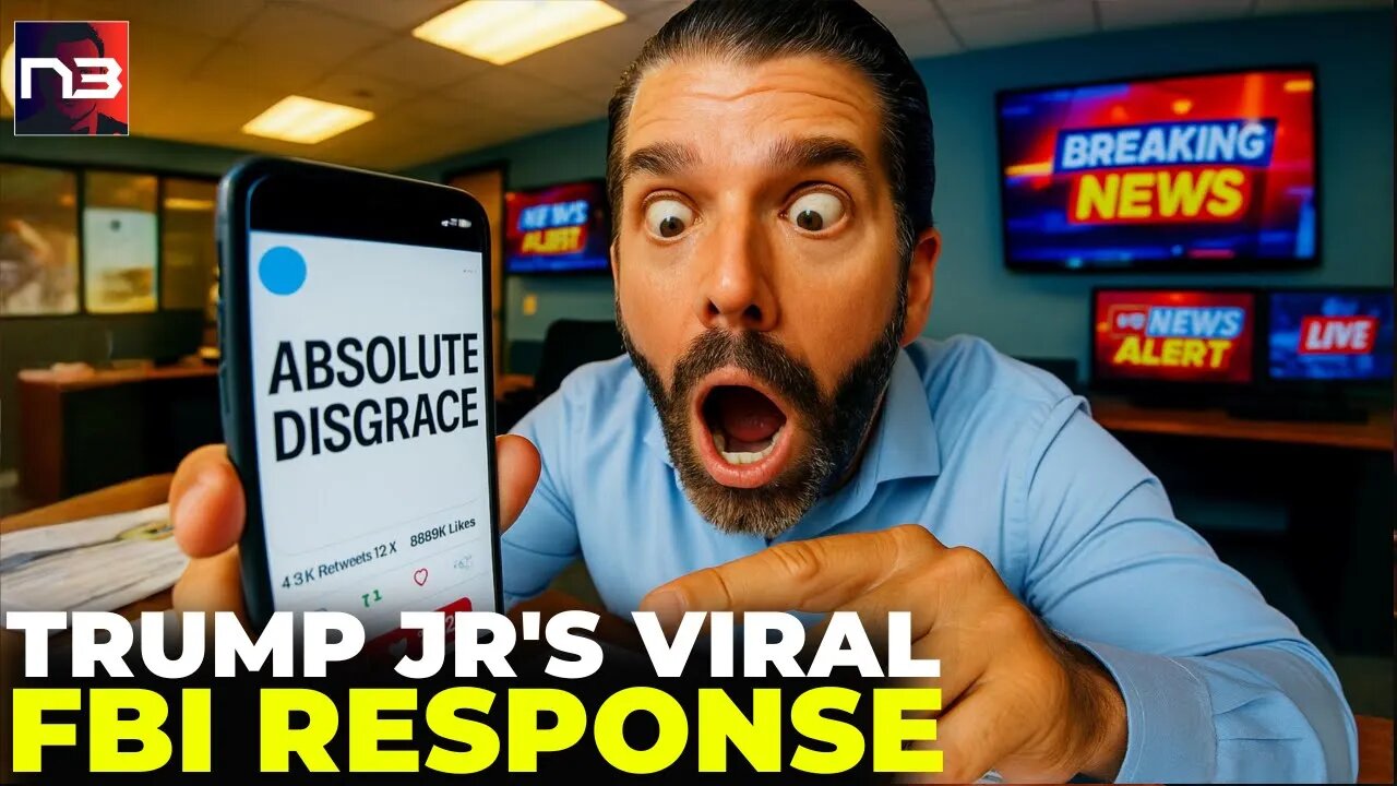 Now: Trump Jr.'s Reaction to FBI List Goes VIRAL - His 6 Words Say EVERYTHING
