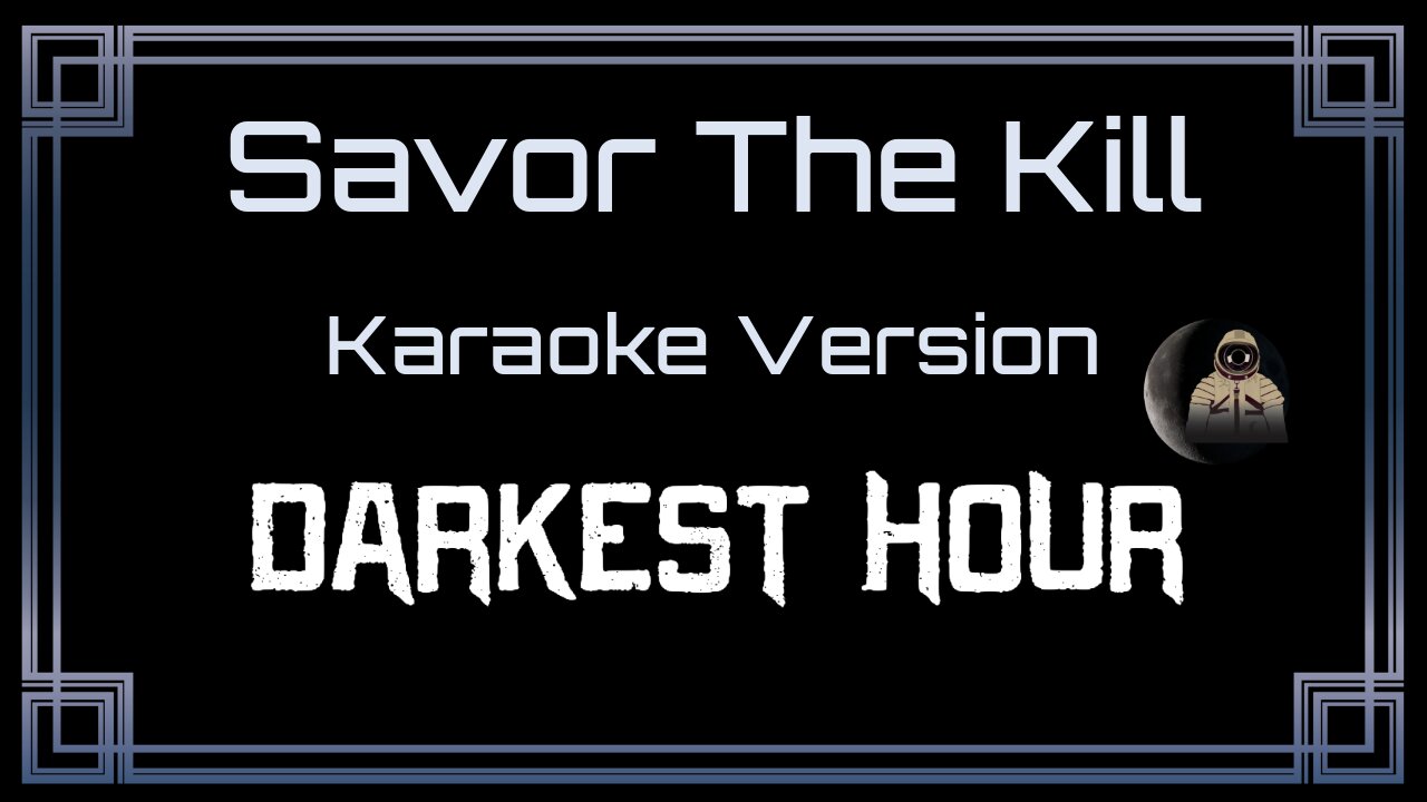 Darkest Hour - Savor The Kill (CC)