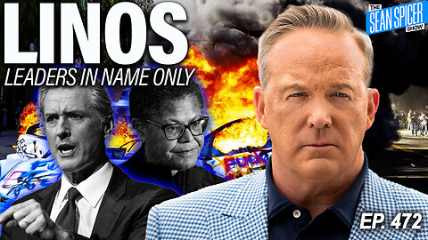 Anarchy RAGES ON In Los Angeles; Newsom BLAMES Trump | Ep 472