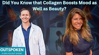 "Did You Know that Collagen Boosts Mood as Well as Beauty?" w/ Dr. Chad Walding (Sponsored)