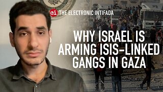 Why Israel is arming ISIS-linked gangs in Gaza, with Muhammad Shehada