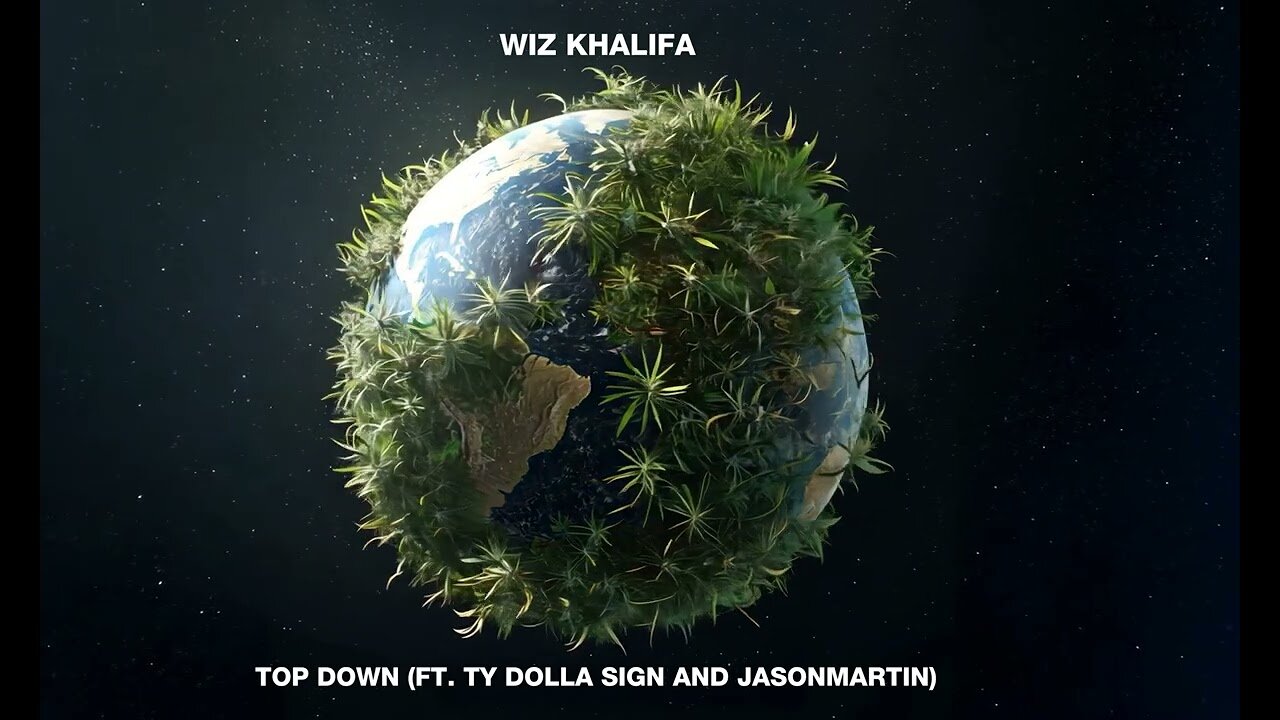 Wiz Khalifa - Top Down ft. Ty Dolla $ign & JasonMartin