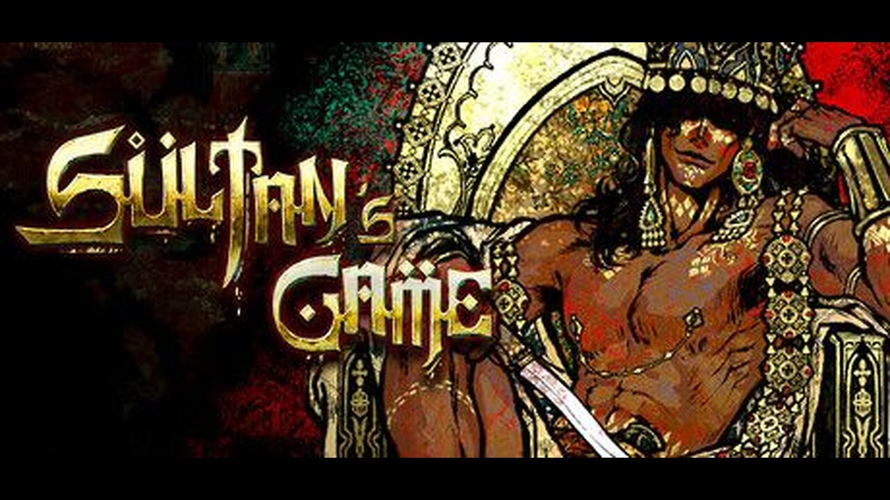 Sultan's Game 1st play