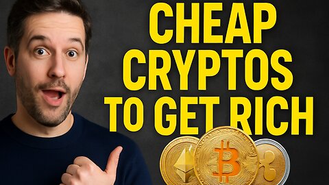 Cheap and Promising Cryptocurrencies to Get Rich in 2025