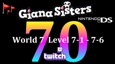 Giana Sisters : World 7 : Level 7-1 - 7-6 : Part 1/2