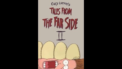 Gary Larson's Tales from the Far Side II (1997)