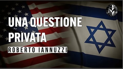 Medio Oriente Una Questione Privata 2a parte - Roberto Iannuzzi
