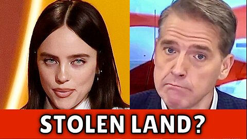 OHHH…The LEFT CRIES “STOLEN LAND” from their LAVISH MANSIONS -Scott Jennings calls out Billie Eilish