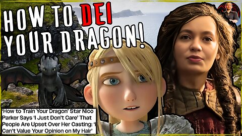 How to Train Your Dragon Star ATTACKS FANS Critical of DEI Race Swap!