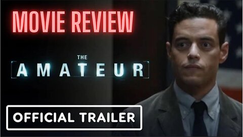 The Amateur (2024) – Spy Thriller or Missed Shot? | Full Review & Breakdown