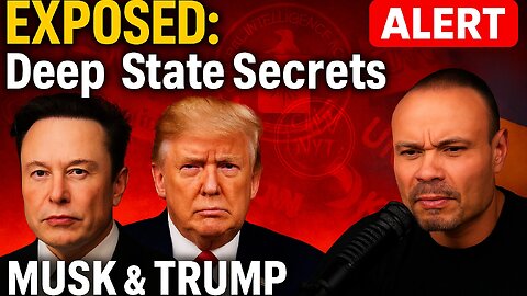 The Dan Bongino Show | Musk & Trump EXPOSE Global Power Web | CIA, Media & Ukraine Ties Revealed!