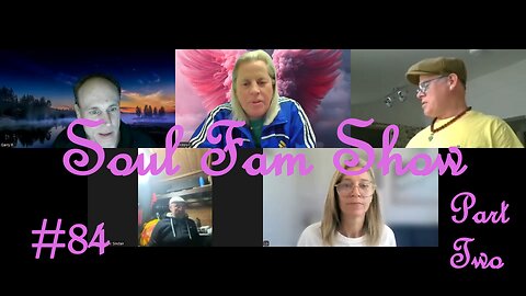 Soul Fam Show #84 Part Two