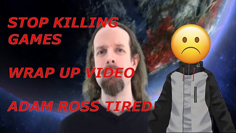 VTUBER reacting to the Stop Killing Games Wrap Up (VOD)