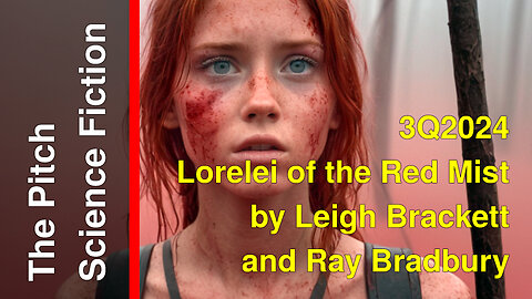 The Song of Starke - Lorelei of the Red Mist by Leigh Brackett and Ray Bradbury