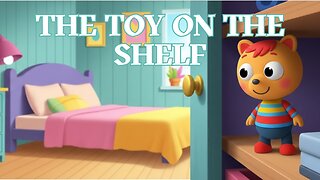 The Toy on the Shelf - Fun Kids Sing A Long