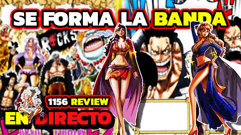 DIRECTO ONE PIECE | GOD VALLEY??😱 XEBEC forma su BANDA | 1156 REVIEW | CÓDIGO FIREAREX EN EPIC