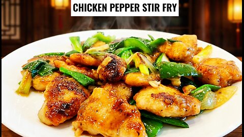 Chicken Pepper Stir fry🌶 🍗 / Chinese Chicken and Pepper Stir Fry 🌶